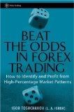 Beat the Odds in Forex Trading: How to Identify and Profit from High Percentage Market Patterns