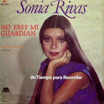 Sonia Rivas - Lo Nuestro Era Amistad / Que No Te Quiero Sonia Rivas - Lo Nuestro Era Amistad / Que No Te Quiero